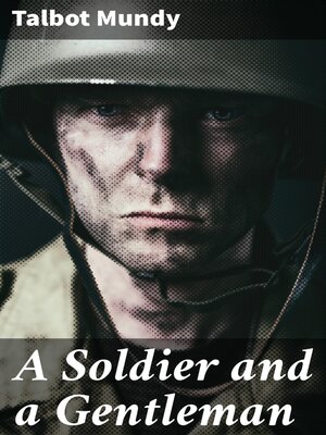 cover image of A Soldier and a Gentleman